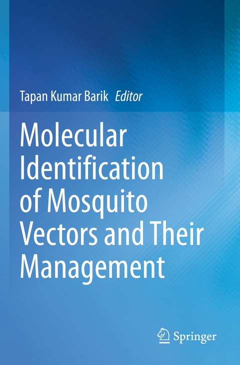 Molecular Identification of Mosquito Vectors and Their Management - 