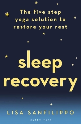 Sleep Recovery - Lisa Sanfilippo