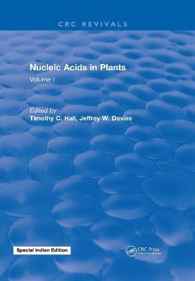 Nucleic Acids In Plants - Timothy C. Hall