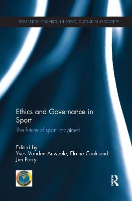 Ethics and Governance in Sport - 