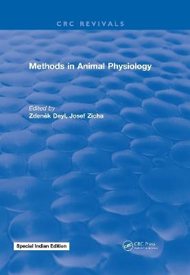 Methods In Animal Physiology - Zdenek Deyl