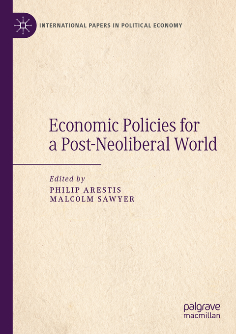 Economic Policies for a Post-Neoliberal World - 