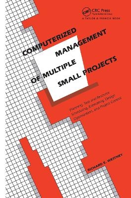 Computerized Management of Multiple Small Projects - RichardE. Westney