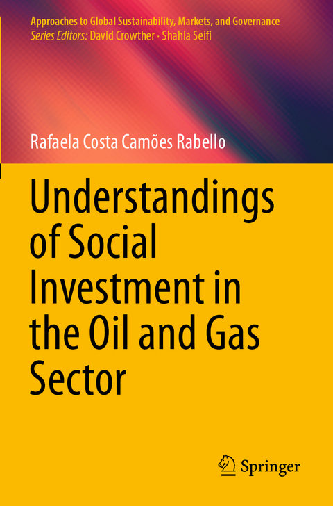 Understandings of Social Investment in the Oil and Gas Sector - Rafaela Costa Camões Rabello