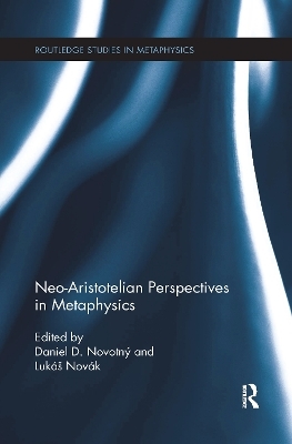 Neo-Aristotelian Perspectives in Metaphysics - 