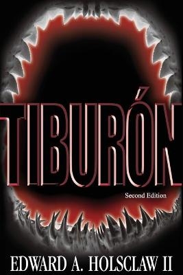 Tiburón - Edward A Holsclaw