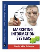 Marketing Information Systems -  Dr Chandra Sekhar Gotlagunta