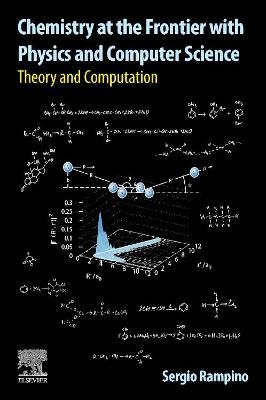 Chemistry at the Frontier with Physics and Computer Science - Sergio Rampino