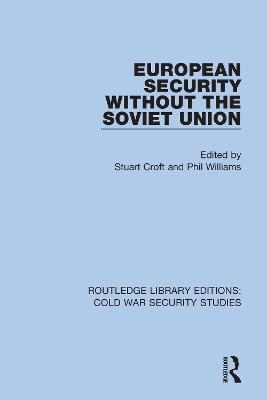 European Security without the Soviet Union - 