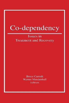 Co-Dependency - Bruce Carruth, Warner Mendenhall