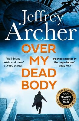 Over My Dead Body - Jeffrey Archer