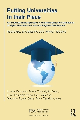 Putting Universities in their Place - Louise Kempton, Maria Conceição Rego, Lucir Reinaldo Alves, Paul Vallance, Maurício Aguiar Serra