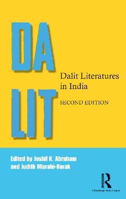 Dalit Literatures in India - 