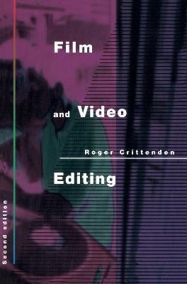 Film and Video Editing - Roger Crittenden