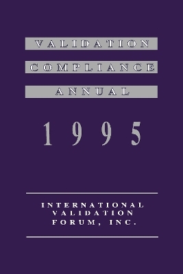 Validation Compliance Annual - International Validation Forum