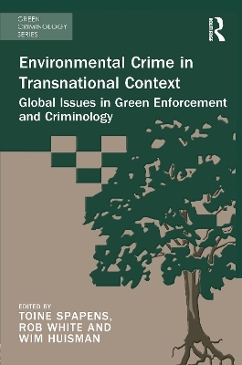 Environmental Crime in Transnational Context - 