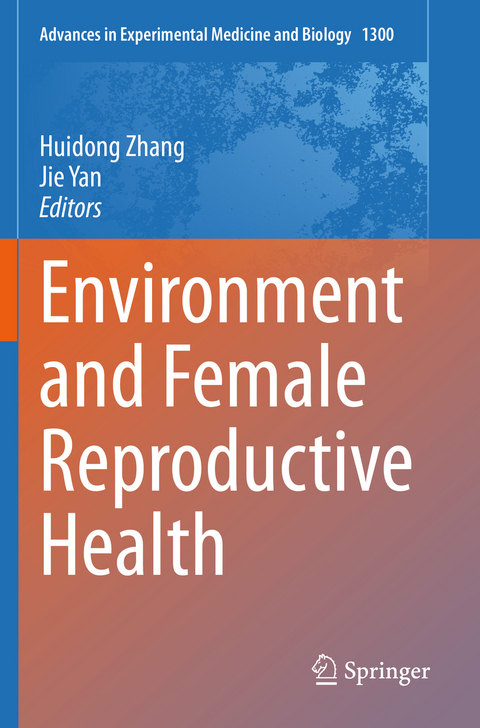 Environment and Female Reproductive Health - 