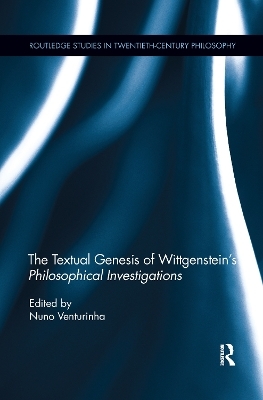 The Textual Genesis of Wittgenstein's Philosophical Investigations - 