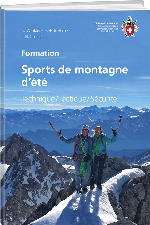 Sports de montagne d’été - Kurt Brehm, Jürg Haltmeier, Kurt Winkler