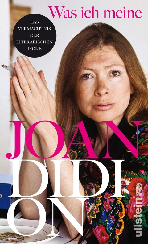 Was ich meine - Joan Didion