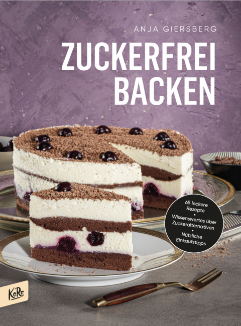 Zuckerfrei Backen - Anja Giersberg