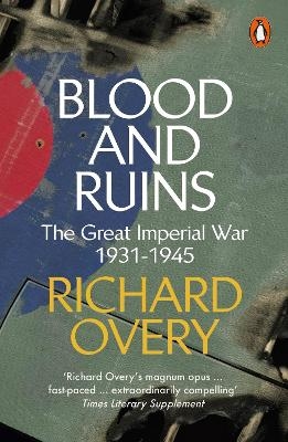 Blood and Ruins - Richard Overy