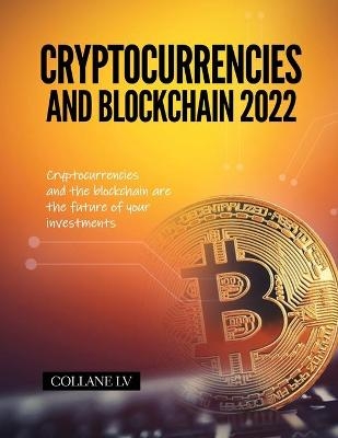 Cryptocurrencies and Blockchain 2022 -  Collane LV