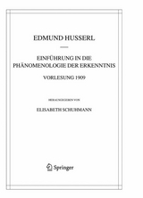 Einführung in die Phänomenologie der Erkenntnis. Vorlesung 1909 - Edmund Husserl