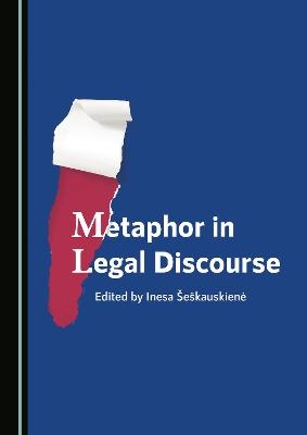 Metaphor in Legal Discourse - 