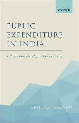 Public Expenditure in India - Gayithri Karnam