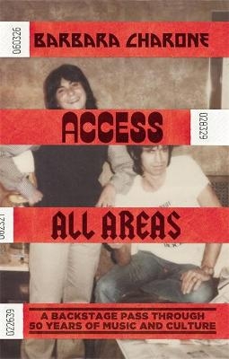 Access All Areas - Barbara Charone