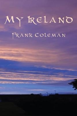 My Ireland - Frank Coleman