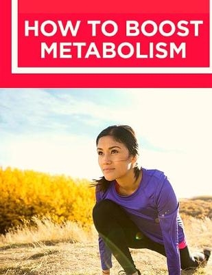 How to Boost Your Metabolism -  Fried