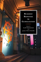 Buddhist Responses to Globalization - 