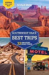 Lonely Planet Southwest USA's Best Trips - Lonely Planet; Balfour, Amy C; Lioy, Stephen; McCarthy, Carolyn; McNaughtan, Hugh