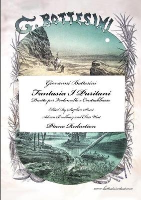 Fantasia I Puritani Duetto For Double Bass and Cello - Piano Reduction - Giovanni Bottesini, Stephen Street