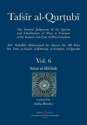 Tafsir al-Qurtubi Vol. 6 - Abu 'abdullah Muhammad Al-Qurtubi