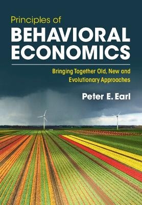 Principles of Behavioral Economics - Peter E. Earl