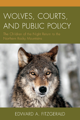 Wolves, Courts, and Public Policy -  Edward A. Fitzgerald