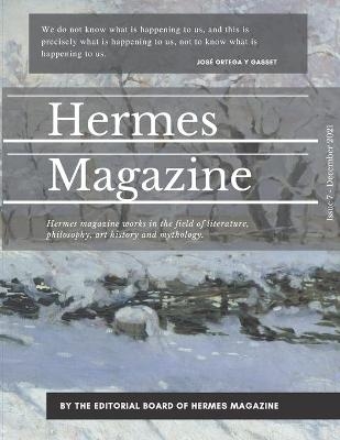 Hermes Magazine - Issue 7 - Hermes Magazine Editorial Board