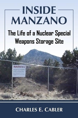 Inside Manzano - Charles E. Cabler