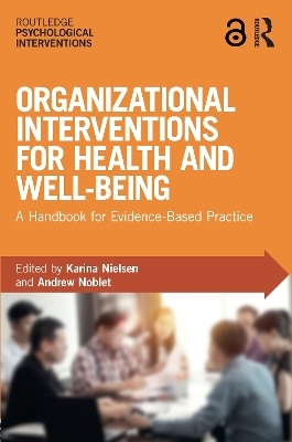 Organizational Interventions for Health and Well-being - 