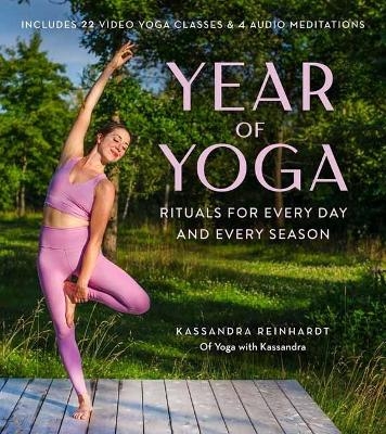 Year of Yoga - Kassandra Reinhardt, Jessie Hodgson 