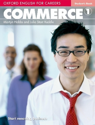 Oxford English for Careers: Commerce 1: Student's Book - Martyn Hobbs, Julia Starr Keddle