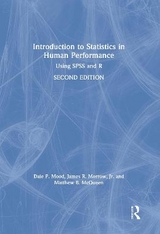 Introduction to Statistics in Human Performance - Mood, Dale; Morrow, Jr., James; McQueen, Matthew