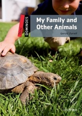 Dominoes: Three: My Family and Other Animals - Durrell, Gerald; Bowler, Bill; Parminter, Sue