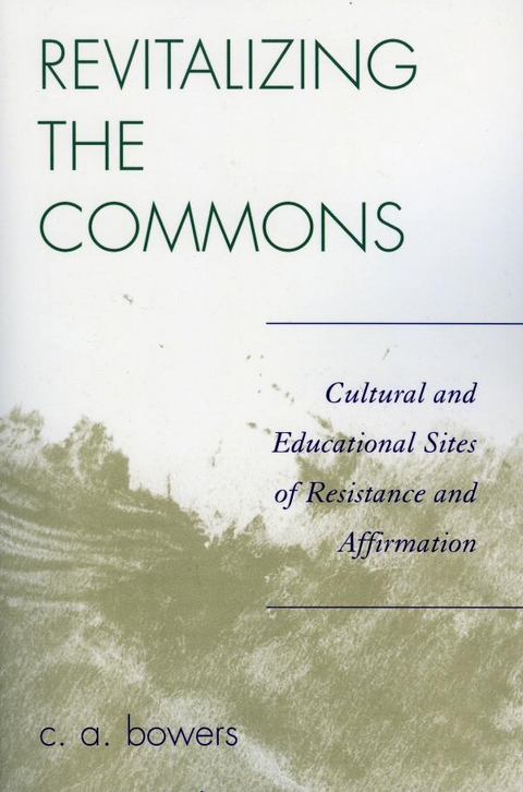 Revitalizing the Commons -  C. A. Bowers