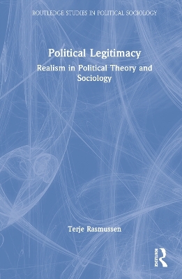 Political Legitimacy - Terje Rasmussen