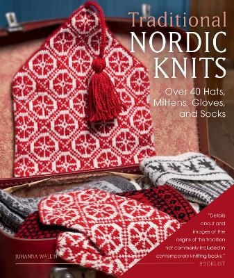 Traditional Nordic Knits - Johanna Wallin