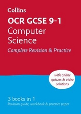 OCR GCSE 9-1 Computer Science Complete Revision & Practice - Collins GCSE; Clowrey, Paul